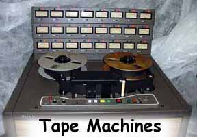 Tape Machines